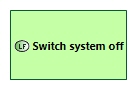 LFBD Switch system off