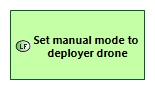LFBD Set manual mode to deployer drone